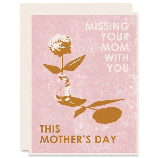 Missing Mom on Mother's Day, With You | Sympathy Card